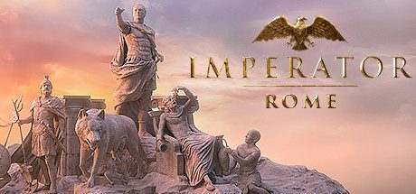 大将军:罗马/Imperator: Rome(v2.0)