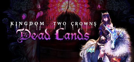 王国:两位君主/Kingdom Two Crowns(v2.1.0奥林匹斯的召唤DLC)