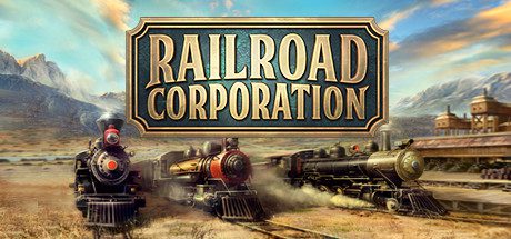 铁路公司/Railroad Corporation（整合竞争精神DLC）