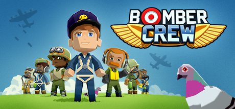 轰炸机小队/Bomber Crew -(Build 14391)
