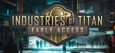 泰坦工业/Industries of Titan（v1.0）