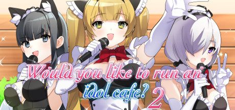 海滨咖啡屋2/Would you like to run an idol café? 2(V1.0-完整版32+64)