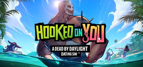 心醉魂迷:黎明杀机主题恋爱模拟游戏/Hooked on You: A Dead by Daylight Dating Sim