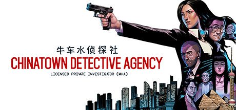 牛车水侦探社/Chinatown Detective Agency(Build.8611530-1.0.16)