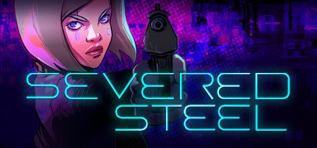 Severed Steel -（豪华版 v3.3.2）