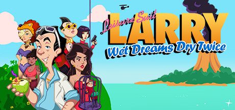 情圣拉瑞:湿梦再干/Leisure Suit Larry - Wet Dreams Dry Twice