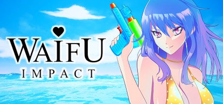 WAIFU岛冲击/WAIFU IMPACT(V1.02Hotfix-完整版)