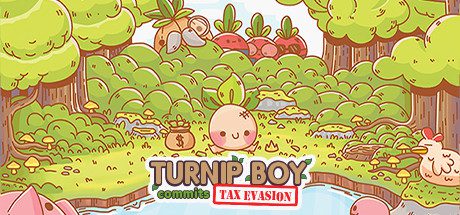 大头菜小子偷税记/Turnip Boy Commits Tax Evasion(v1.0.0j_B6483296)