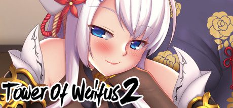 威福斯的高塔2/Tower of Waifus 2(V1.0.3Build9)
