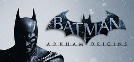 蝙蝠侠™:阿卡姆起源/Batman:Arkham Origins
