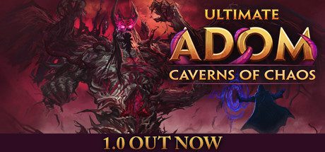 终极神秘古域:混沌洞穴/Ultimate ADOM - Caverns of Chaos(正式版)