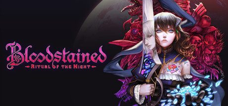 赤痕·:夜之仪式/Bloodstained: Ritual of the Night(更新V1.21.0.1全DLC)