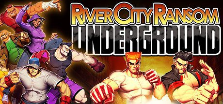 热血物语:地下世界/River City Ransom: Underground