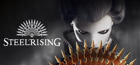 钢之崛起/Steelrising(V1.0-全DLC)