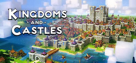 王国与城堡/Kingdoms and Castles -(v122r2s)