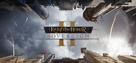 荣誉骑士2:君主/Knights of Honor II: Sovereign -(v2.1)