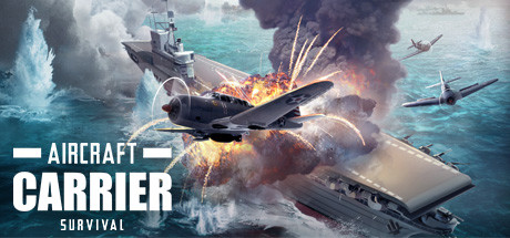 航母生存/Aircraft Carrier Survival -(v1.7.3)