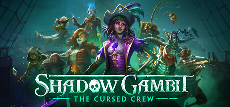影子诡局:被诅咒的海盗/Shadow Gambit The Cursed Crew -(v1.0.52)