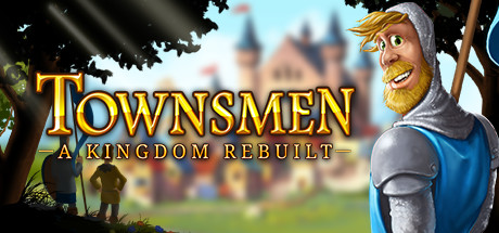 家园 重建王国/Townsmen - A Kingdom Rebuilt -(v2.2.8.83)