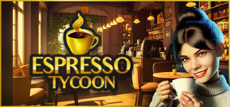 浓缩咖啡大亨/Espresso Tycoon -(Build.17594903)