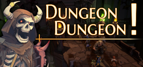 地牢地牢!/Dungeon Dungeon!