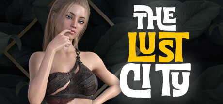 欲望之城S1/The Lust City -(Ver1.0.3)