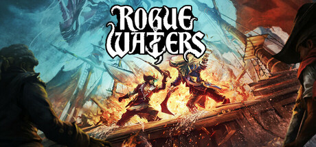 恶棍水域/Rogue Waters -(v1.0.5.3245)