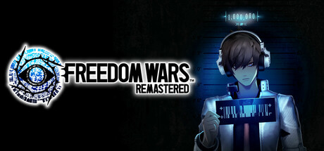 自由战争:复刻版/FREEDOM WARS Remastered