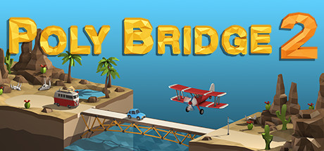 桥梁建造师2/Poly Bridge 2 -(v1.64)