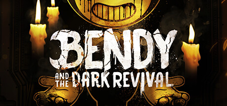班迪与暗黑重生/Bendy and the Dark Revival -(v1.0.4.0332)