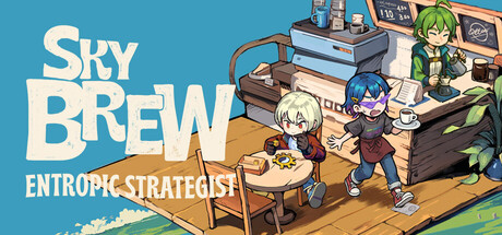 原地起啡/SkyBrew: Entropic Strategist -(v1.01-a)